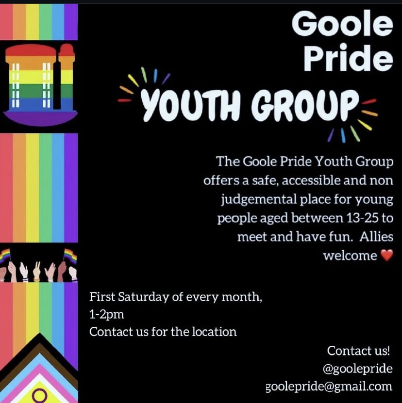 A poster advertising Goole Pride youth group first Saturday of each month 
